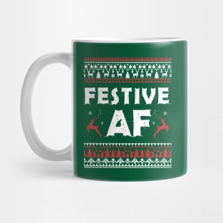 Festive As Fuck Mug